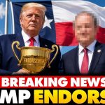 🚨BREAKING: Trump’s Texas Senate Endorsement SHOCKS Political World | This Just Changed EVERYTHING…
