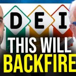 How DEI Policies DESTROYED the Job Market Even Worse Than You May Realize