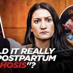 Shock Lindsay Clancy Case - Murder or "Postpartum Psychosis"?